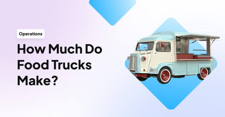 how-much-do-food-trucks-make-upmenu